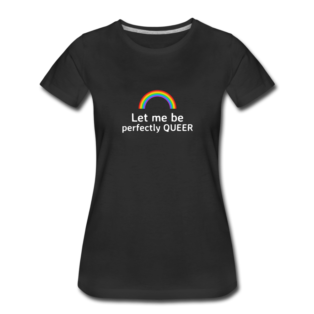 Let Me Be Women’s Premium T-Shirt - Fitted Clothing Company