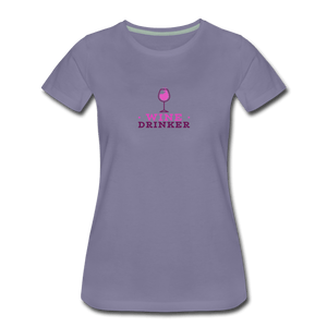Wine Drinker Women’s Premium T-Shirt - Fitted Clothing Company