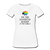 I'm the Rainbow Women’s Premium T-Shirt - Fitted Clothing Company