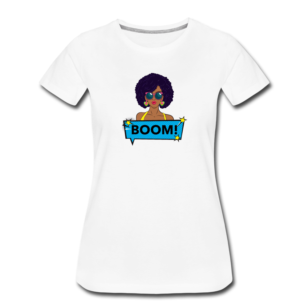 Boom Women’s Premium T-Shirt - Fitted Clothing Company