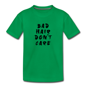 Bad Hair Toddler Premium T-Shirt - kelly green