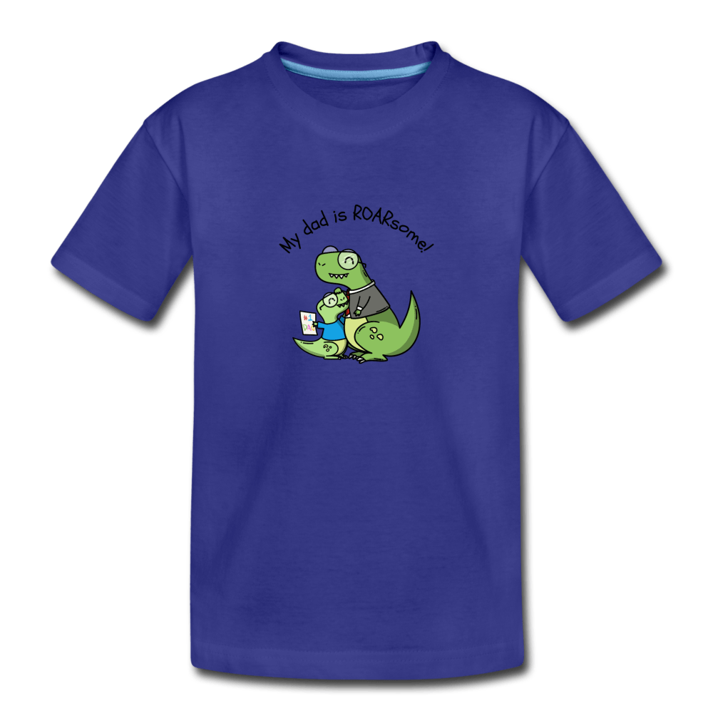 My Dad Is Rawrsome Toddler Premium T-Shirt - royal blue