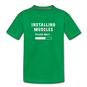 Installing Muscles Toddler Premium T-Shirt - kelly green